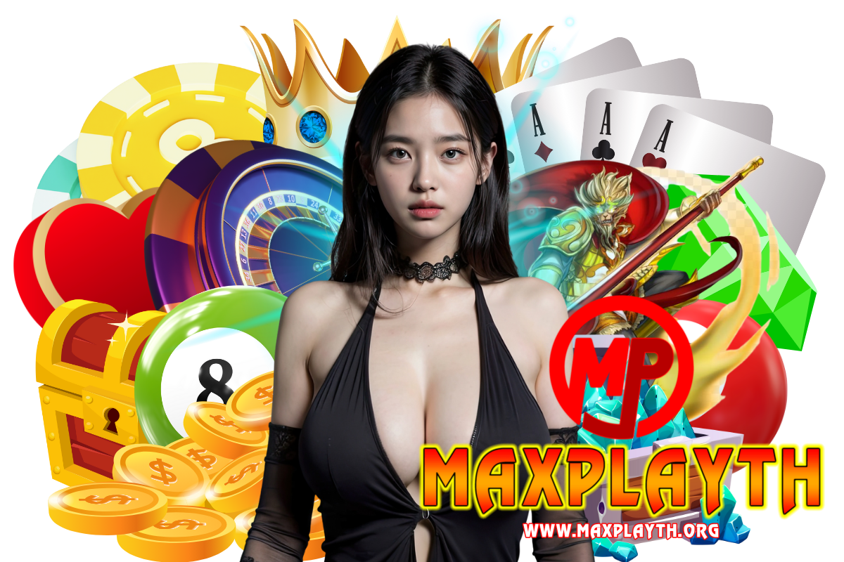 maxplayth สมัคร
